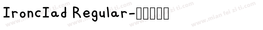 IroncIad Regular字体转换
